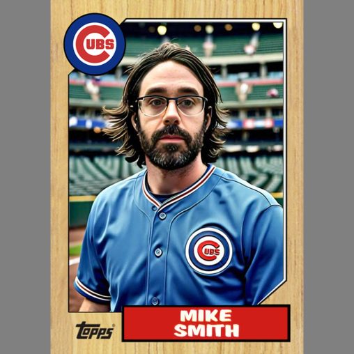 Imagine me as a baseball player for the Chicago Cubs